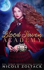 Blood Haven: Year One: A Mayhem of Magic World Story 