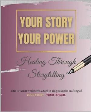 Your Story Your Power