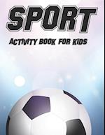 Sport Activity Book For Kids