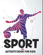 Sport Activity Book For Kids