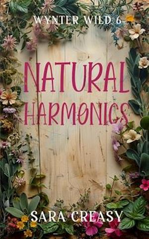 Natural Harmonics: Wynter Wild Book 6