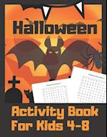 Halloween Activity Book For Kids 4-8