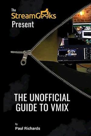 The Unofficial Guide to vMix