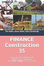 FINANCE Construction 35