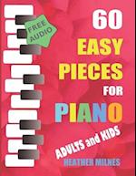 60 Easy Pieces for Piano: Popular classical, folk and Christmas tunes arranged for easy piano | Bumper Piano Songbook 