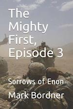 The Mighty First, Episode 3