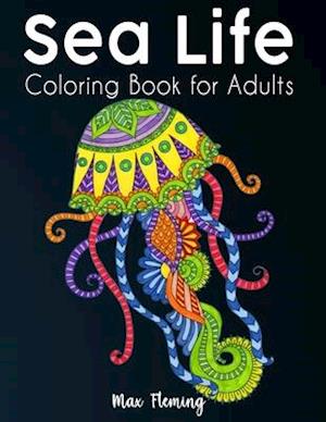 Sea Life Coloring Book for Adults