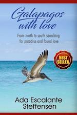 Galápagos with love: From north to south searching for paradaise anda found love 