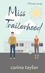 Miss Trailerhood