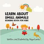 Learn About Small Animals