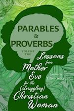 Parables and Proverbs, Volume 2