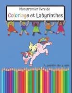 Mon premier Livre de Coloriage et Labyrinthes