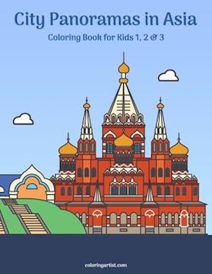 City Panoramas in Asia Coloring Book for Kids 1, 2 & 3