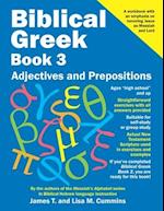 Biblical Greek Book 3: Adjectives and Prepositions 