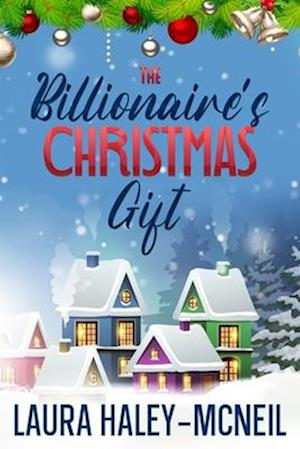 The Billionaire's Christmas Gift