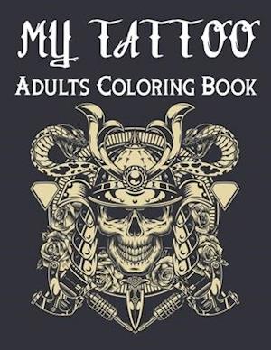 My Tattoo Adults Coloring Book