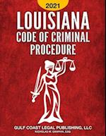 Louisiana Code of Criminal Procedure 2021