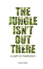 The Jungle Isn't Out There