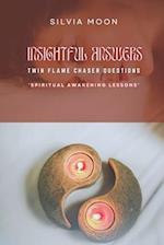 Insightful Answers To Twin Flame Chaser Questions: Are You Asking This? 