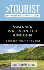 Greater Than a Tourist- Swansea Wales United Kingdom: 50 Travel Tips from a Local 