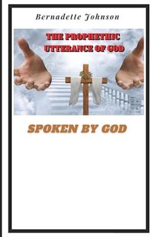 The Prophetic Utterance of God