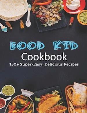 Food Kid Cookbook