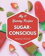 My 111 Yummy Sugar-Conscious Recipes