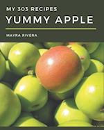 My 303 Yummy Apple Recipes