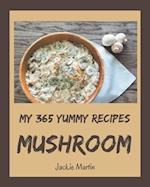 My 365 Yummy Mushroom Recipes