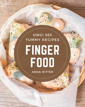 OMG! 365 Yummy Finger Food Recipes