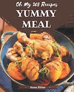 Oh My 365 Yummy Meal Recipes