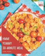 Hmm! 365 Yummy 30-Minute Meal Recipes