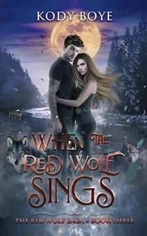 When the Red Wolf Sings