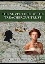 The Adventure of the Treacherous Trust