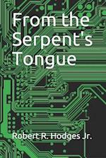 From the Serpent's Tongue