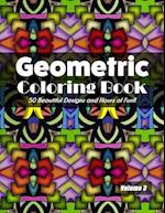 Geometric Coloring Book Volume 3