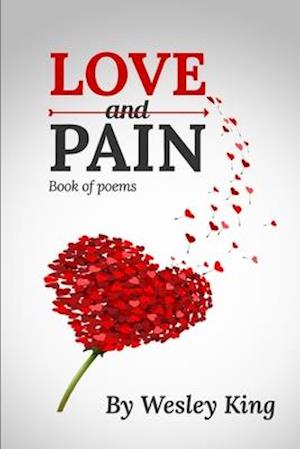 LOVE and PAIN
