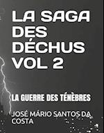 La Saga Des Déchus Vol 2