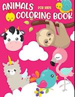 Animals Coloring Book for Kids: 30 Coloring Pages for Toddlers Bird Dog Fish Frog Sloth and More 