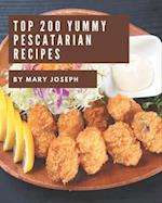 Top 200 Yummy Pescatarian Recipes