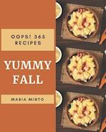 Oops! 365 Yummy Fall Recipes