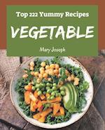 Top 222 Yummy Vegetable Recipes