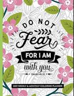 Do Not Fear For I Am With You