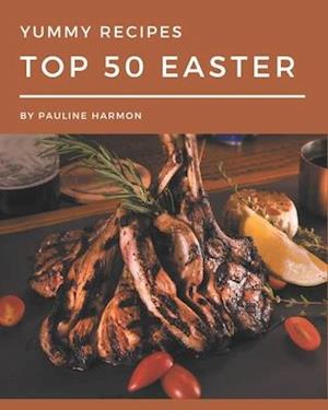 Top 50 Yummy Easter Recipes