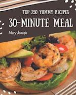 Top 250 Yummy 30-Minute Meal Recipes