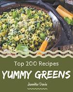 Top 200 Yummy Greens Recipes
