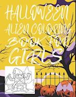 Halloween Alien Coloring Book for Girls
