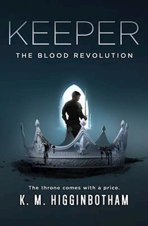 Keeper: The Blood Revolution