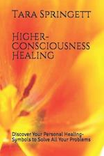 Higher-Consciousness Healing
