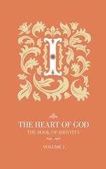 The Heart of God